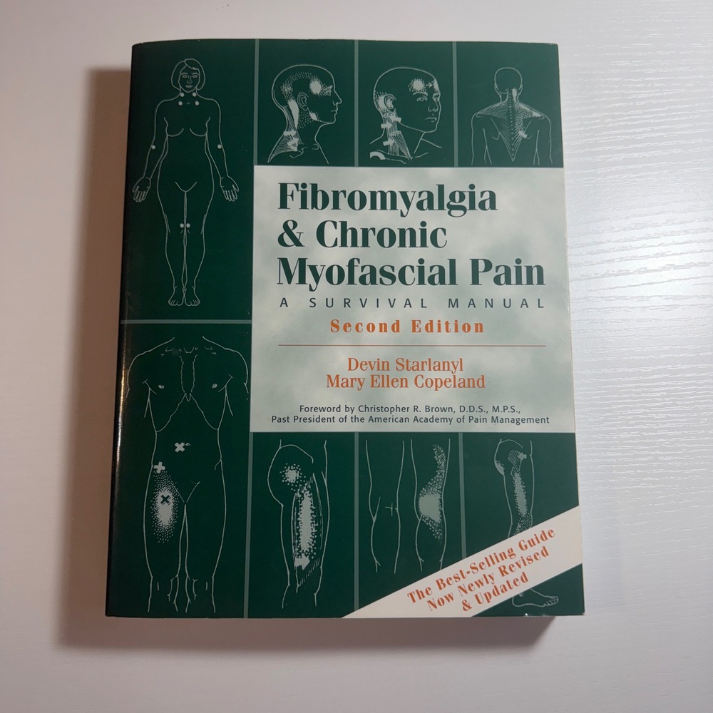Fibromyalgia Chronic Myofascial Pain Survival Manual 2nd Edition Starlanyl Book
